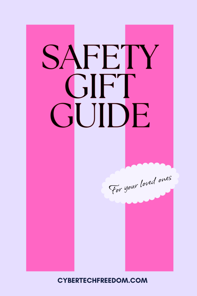SAFETY Gift Guide