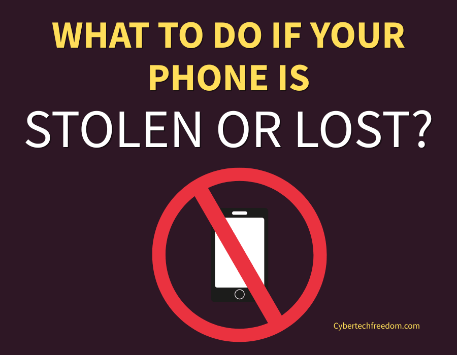 What to Do If Your Phone Is Stolen or Lost
